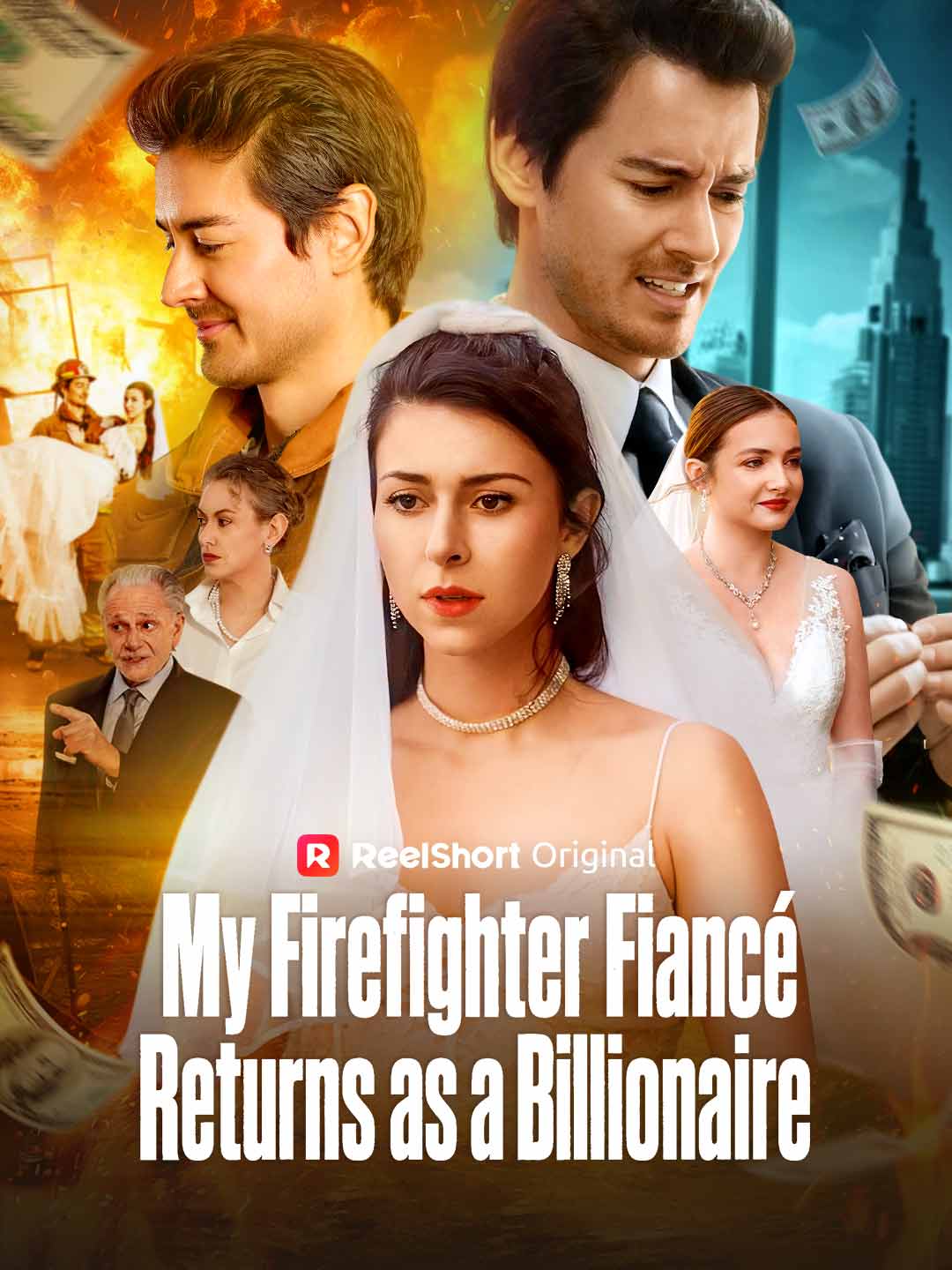 My Firefighter Fiancé Returns as a Billionaire