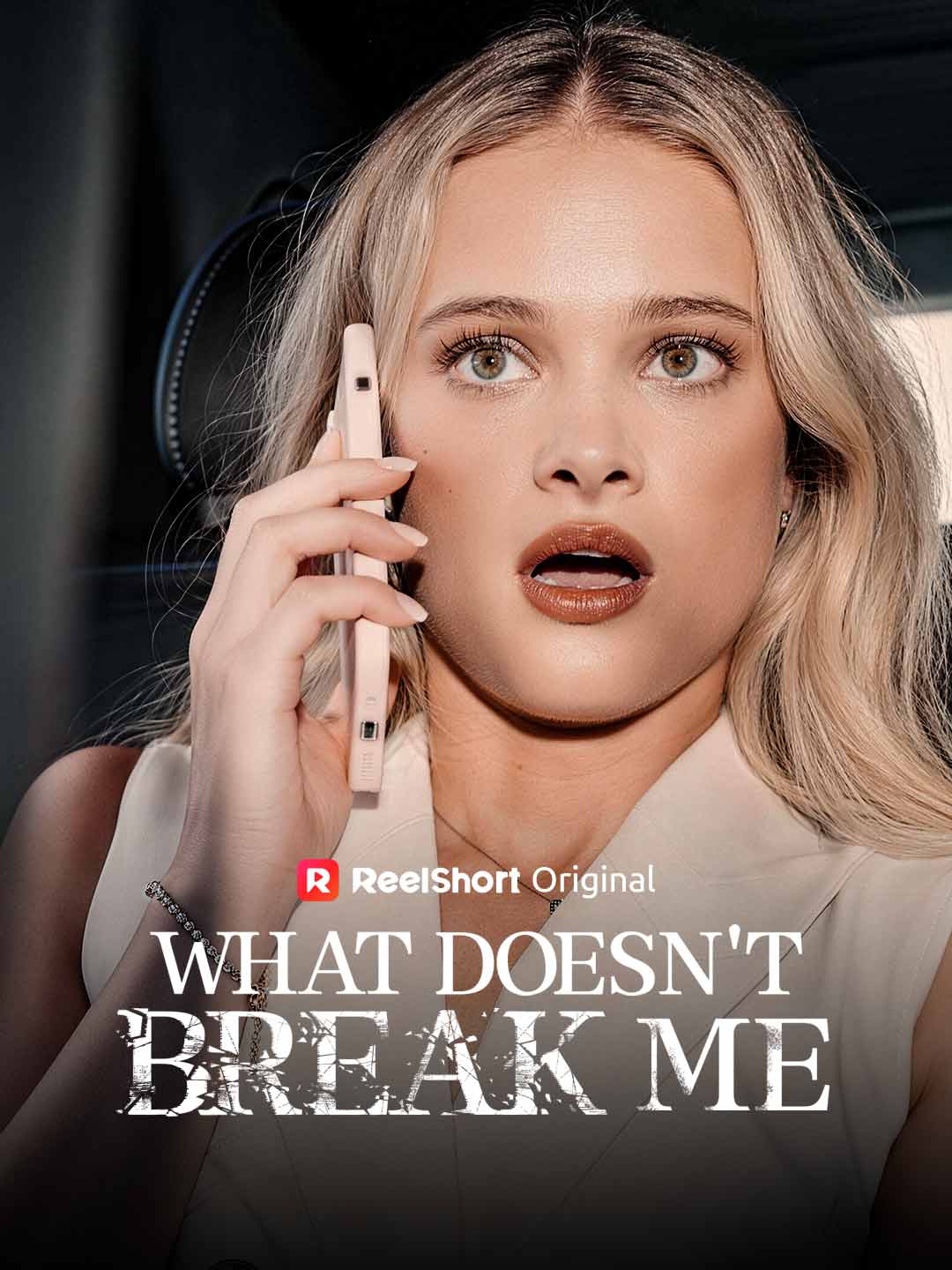 What Doesn't Break Me