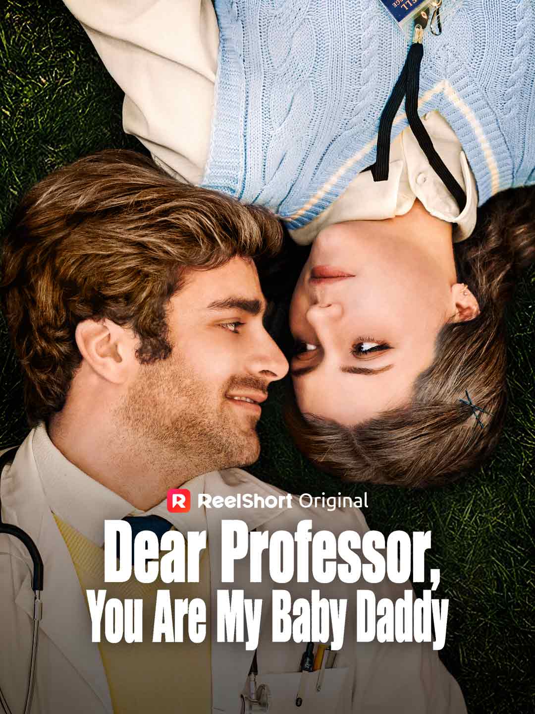Dear Professor, You Are My Baby Daddy