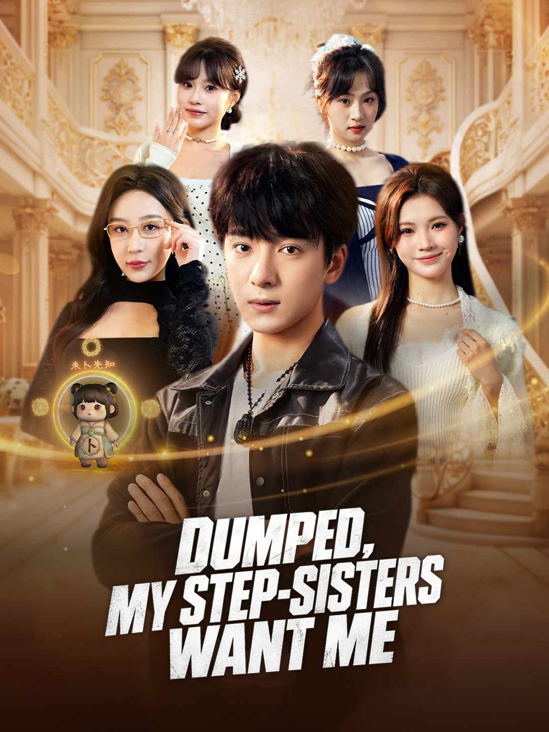 Dumped, My Step-Sisters Want Me