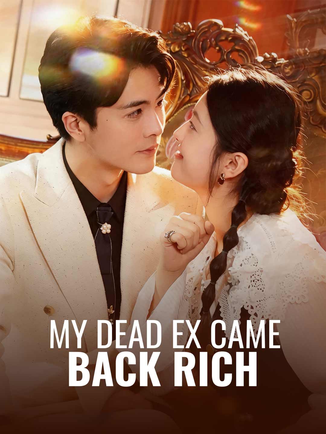 My Dead Ex Came Back Rich