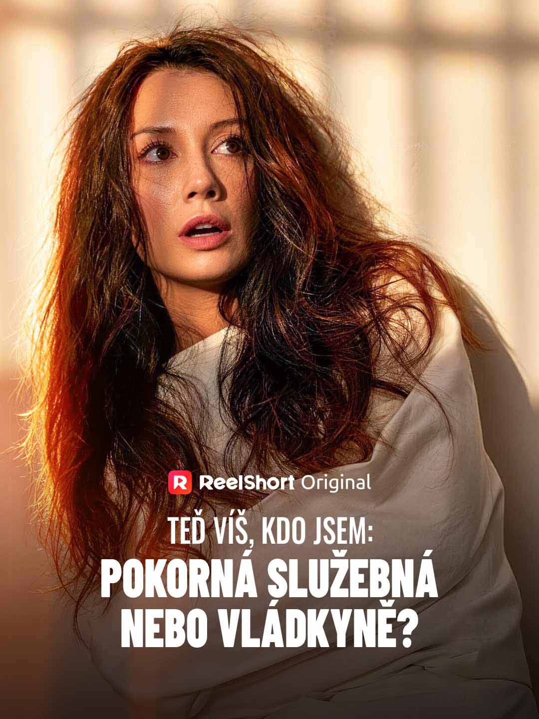 Teď víš, kdo jsem: Pokorná služebná nebo vládkyně?