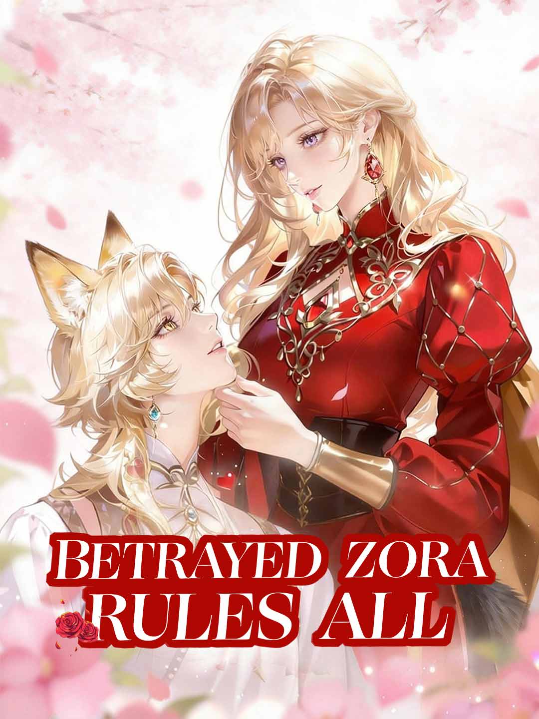 Betrayed Zora Rules All