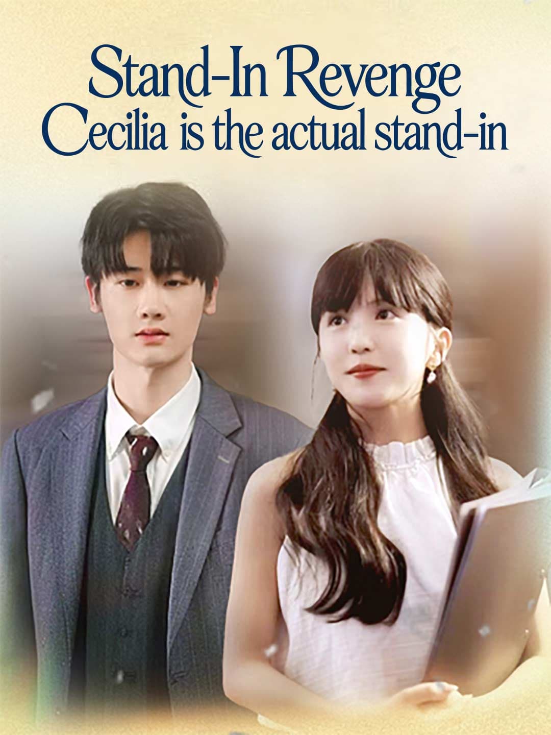 Stand-In Revenge: Cecilia is the actual stand-in